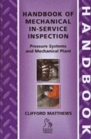 bokomslag Handbook of Mechanical In-Service Inspection