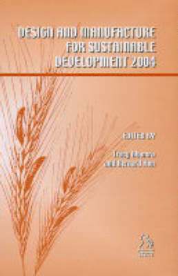 bokomslag Design and Manufacture for Sustainable Development 2004