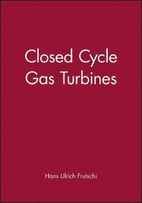 bokomslag Closed Cycle Gas Turbines