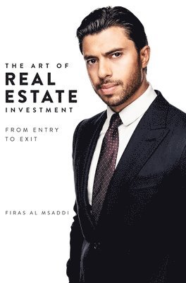Firas Al Msaddi - Art of Real Estate Investment, Inbunden