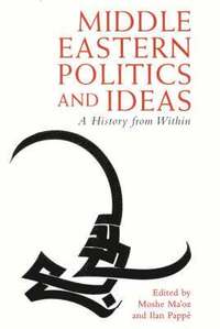 bokomslag Middle Eastern Politics and Ideas