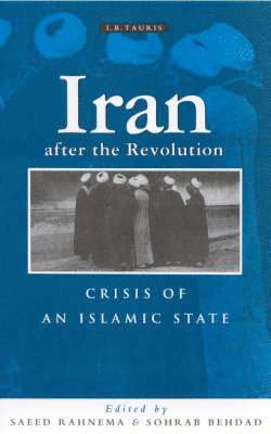 bokomslag Iran After the Revolution