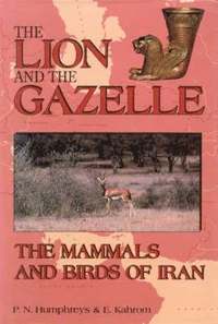 bokomslag The Lion and the Gazelle