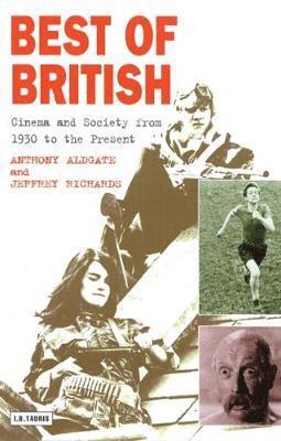 Jeffrey Richards, Anthony Aldgate - Best of British, Häftad