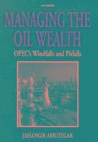 Managing the Oil Wealth 1