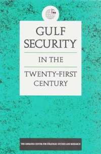 bokomslag Gulf Security in the Twenty-First Century
