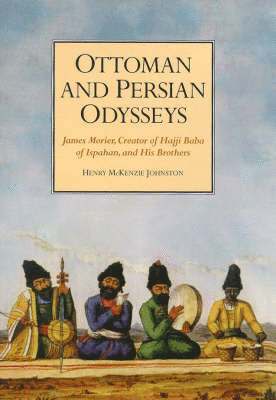 bokomslag Ottoman and Persian Odysseys