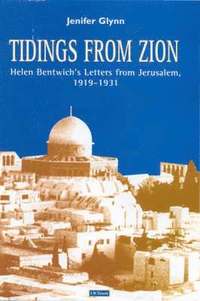 bokomslag Tidings from Zion