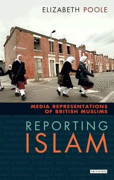 Elizabeth Poole - Reporting Islam, Häftad