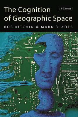 Rob Kitchin, Marc Blades - Cognition of Geographic Space, Inbunden