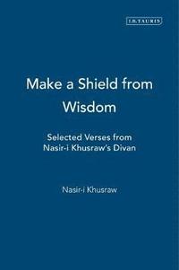bokomslag Make a Shield from Wisdom