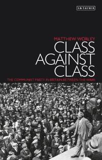 bokomslag Class Against Class