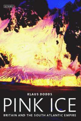 Klaus J. Dodds - Pink Ice, Inbunden