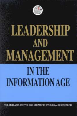 Leadership and Management in the Information Age 1