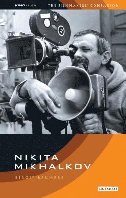 bokomslag Nikita Mikhalkov: Between Nostalgia and Nationalism