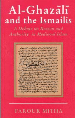 bokomslag Al-Ghazali and the Ismailis