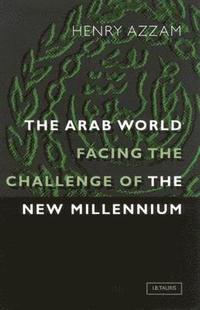 bokomslag Arab World Facing the Challenge of the New Millennium