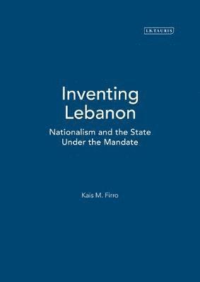 Inventing Lebanon