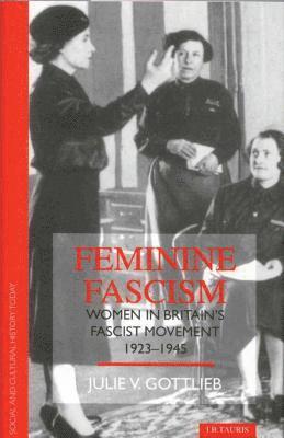 bokomslag Feminine Fascism