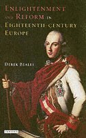 bokomslag Enlightenment and Reform in 18th-Century Europe
