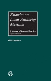bokomslag Knowles on Local Authority Meetings