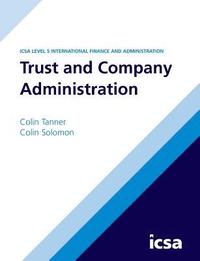 bokomslag Trust and Company Administration
