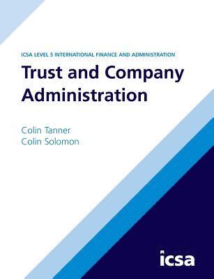 Trust and Company Administration 1