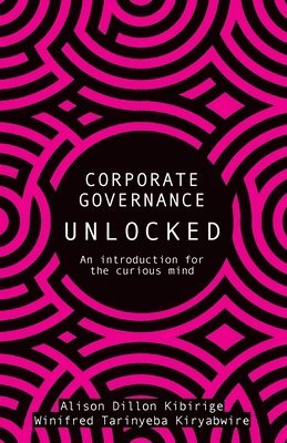 bokomslag Corporate Governance Unlocked