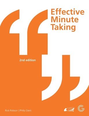 Effective Minute Taking 2nd Edition 1