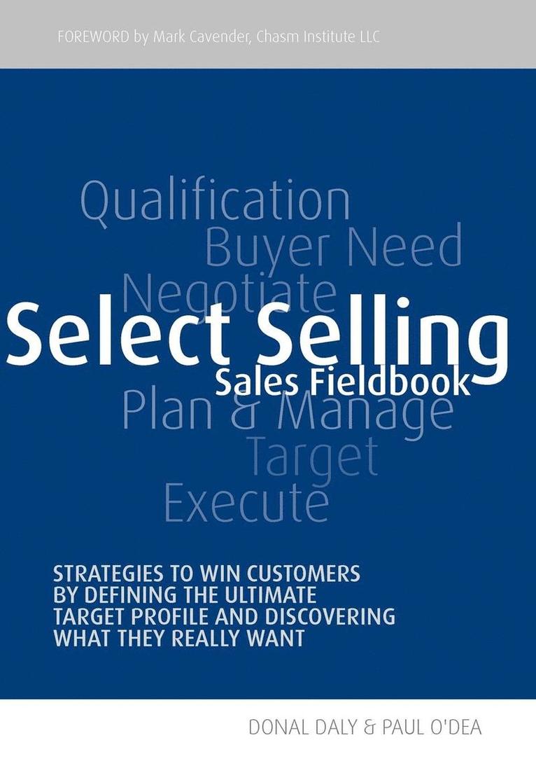 Donal Daly, Paul O'Dea - Select Selling, Inbunden