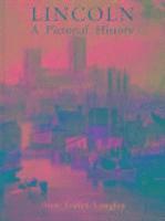Lincoln A Pictorial History 1