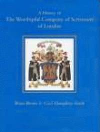 bokomslag History of the Worshipful Company of