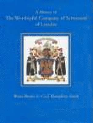 History of the Worshipful Company of 1