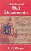 How to Read Old Documents 1