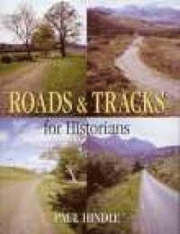 bokomslag Roads and Tracks for Historians