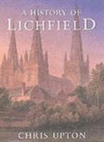 bokomslag A History of Lichfield