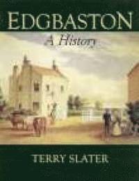 bokomslag Edgbaston A History