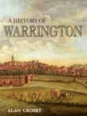 A History of Warrington 1