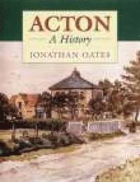 bokomslag Acton: A History