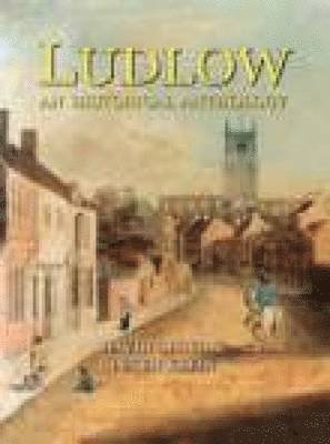 bokomslag Ludlow: An Historical Anthology