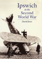 Ipswich in the Second World War