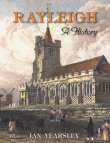 Ian Yearsley - Rayleigh: A History, Inbunden