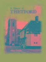 Alan Crosby - History of Thetford, Häftad