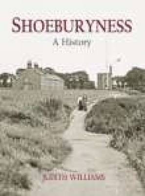 Shoeburyness A History 1