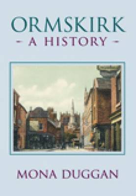 Ormskirk: A History 1