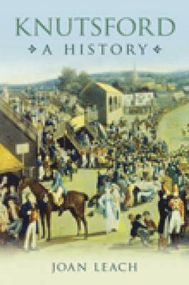 Knutsford: A History 1
