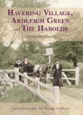 Havering Village, Ardleigh Green and The Harolds 1