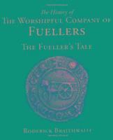 bokomslag History of the Worshipful Company of Fuellers