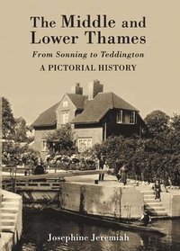 bokomslag The Middle & Lower Thames