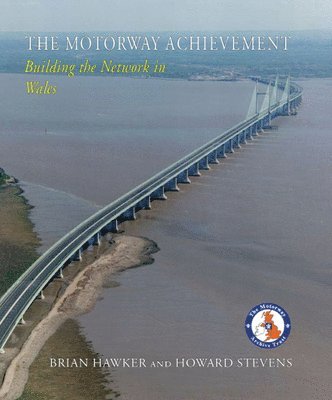 bokomslag The Motorway Achievement